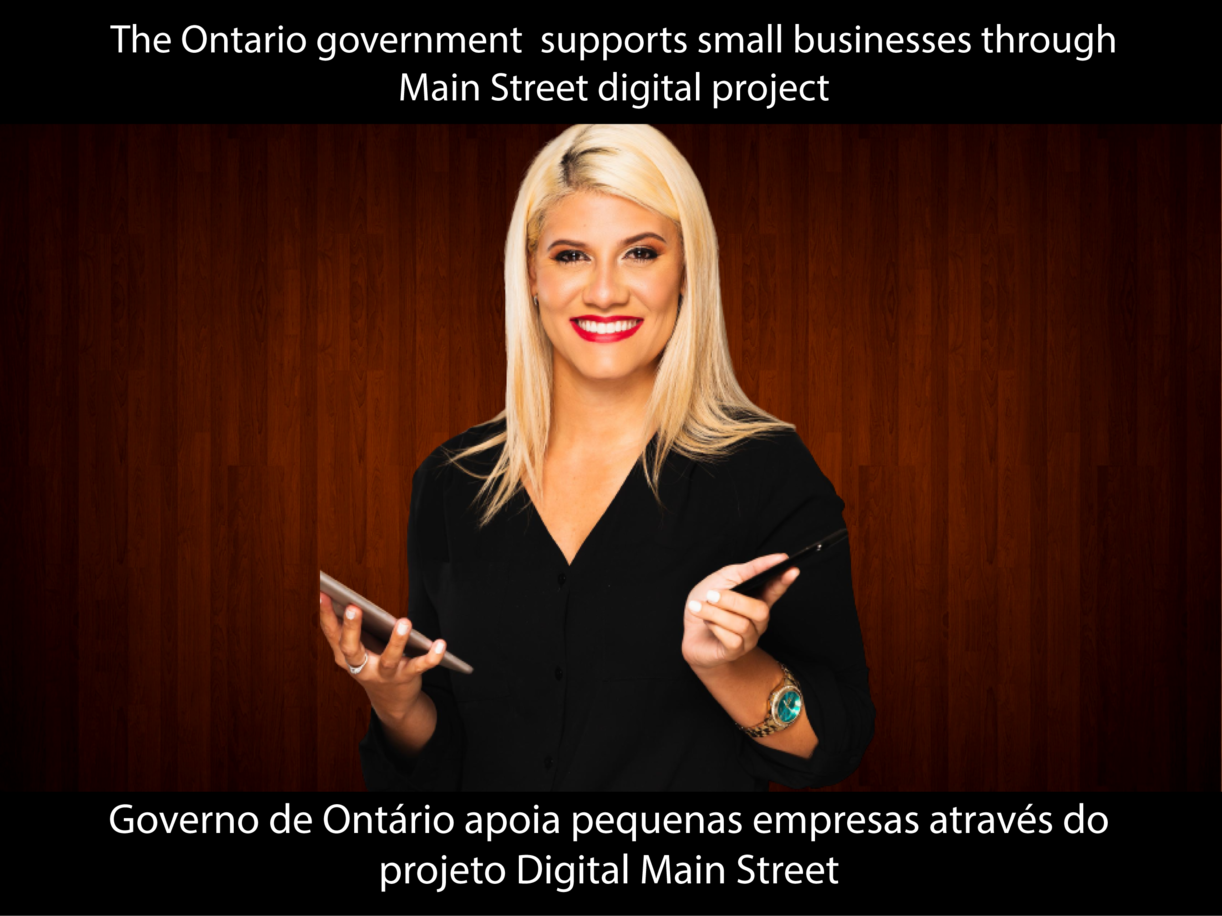 The Ontario government supports small businesses through Main Street digital project